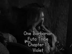 One Barbarian Futa Tribe Chapter 1: Violet cover