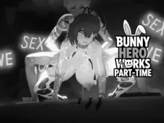 Bunny Hero Works Part-Time cover