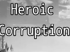Heroic Corruption cover