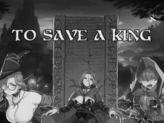 To Save a King cover