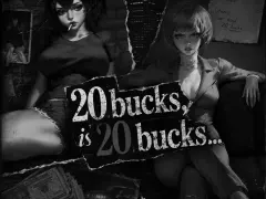 20 Bucks Is 20 Bucks: A Never-Ending Story cover